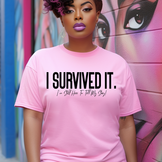 Camiseta llamativa "Sobreviví"