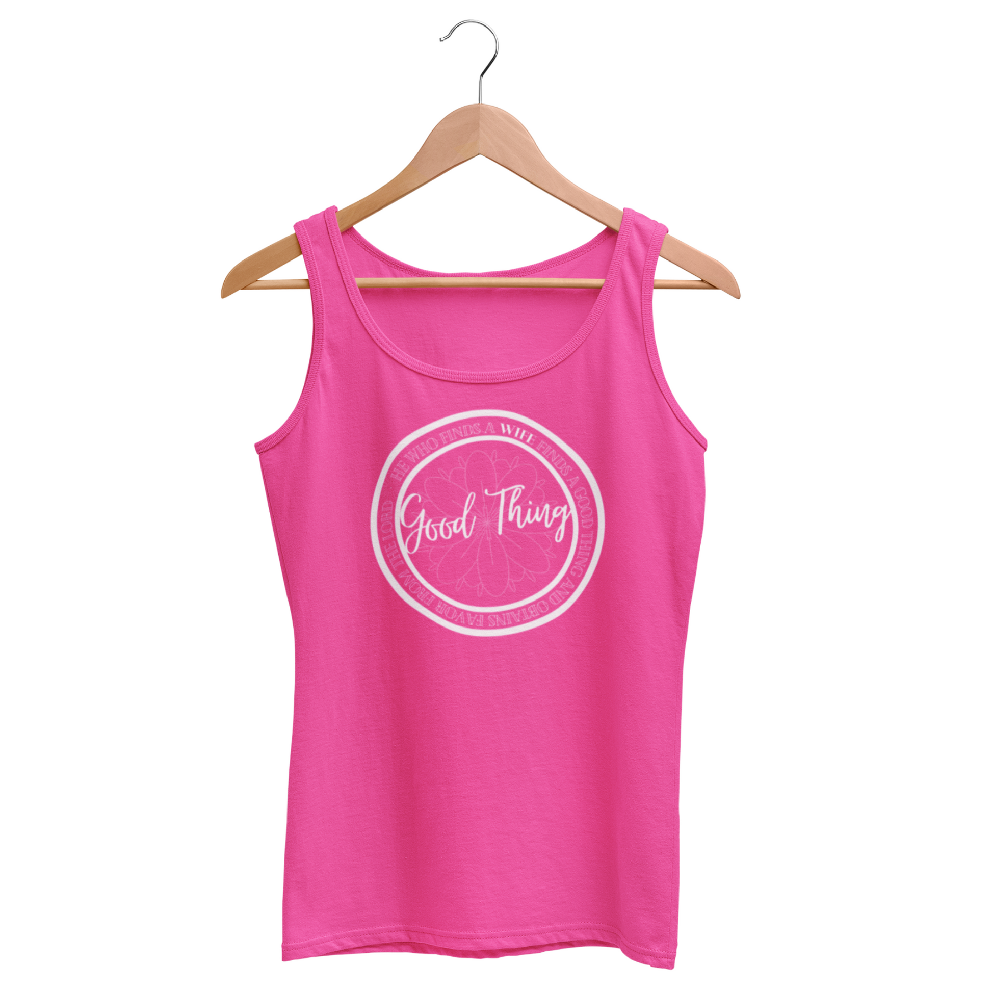 Good Thing Women's Christian Statement Pink Tank T-shirt. Perfect for saved women who believe in the sanctity of marriage. Get yours today and gift one to a friend. Soft comfortable fabric great to wear for a workout or just out and about. Trendy tank t-shirt.