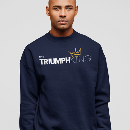 Shop for our Triumph King navy blue sweatshirt. This cozy clothing is for Christian men who know they're more than conquerors with Christ. This sweatshirt is soft and cozy enough to wear everyday.